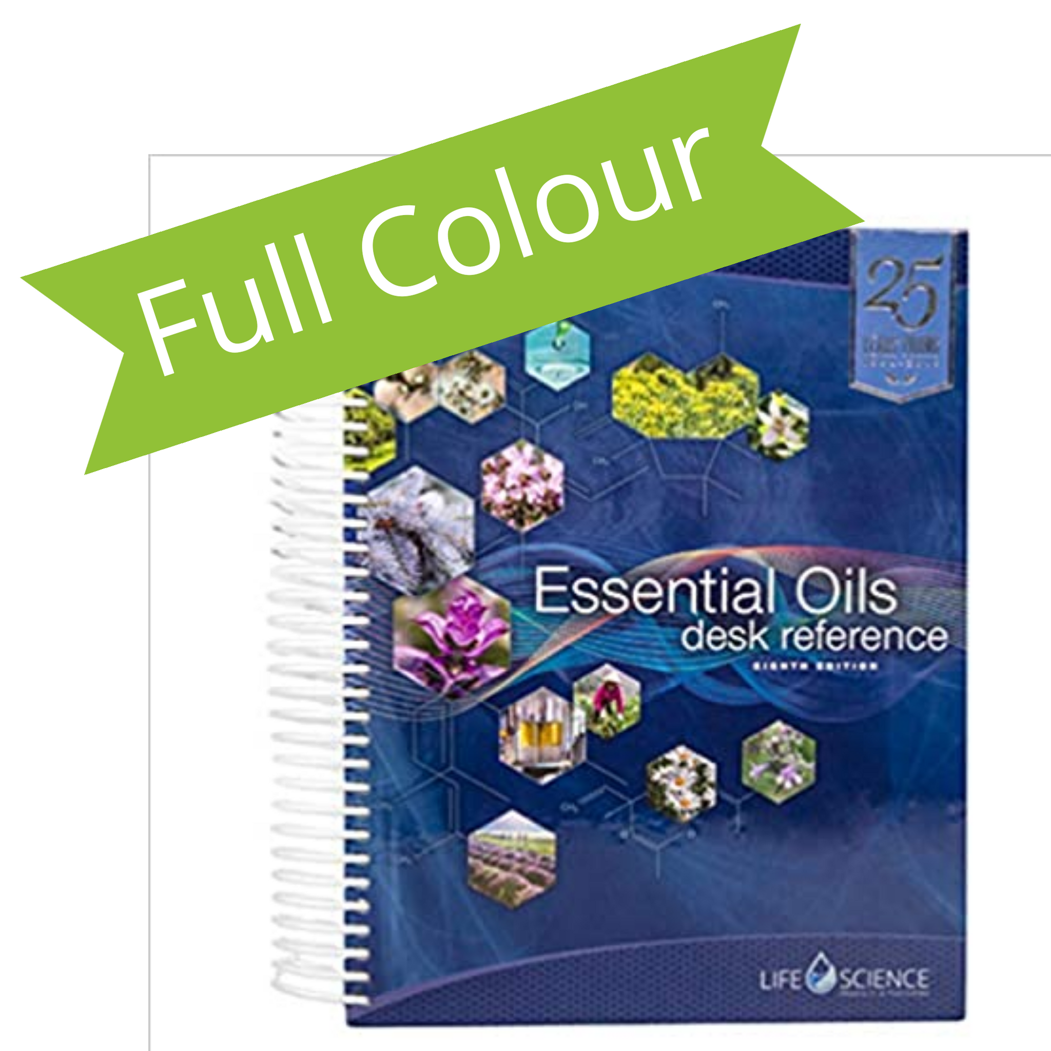 Essential Oils Desk Reference 8th Edition - FULL-COLOR (2019)